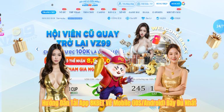 TẢI APP 8KBET Hướng Dẫn Tải App 8KBET Về Mobile (iOS/Android) Đầy Đủ Nhất